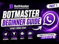 BotMaster Advanced Tutorial 2026 | Pro WhatsApp Marketing Methods