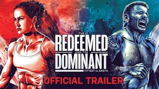 The Redeemed and the Dominant – Official Trailer