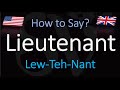 how to pronounce lieutenant correctly