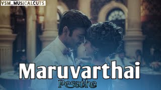 Maruvarthai pesathe song whatsapp status || Enpt movie mashup || Dhanush || GVM || VSM_MUSICALCUTS