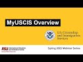 Spring 2022 Immigration Series: MyUSCIS Overview