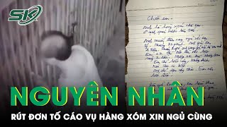 Nguyên Nhân Cô Gái Rút Đơn Tố Cáo Hàng Xóm U80 Xin Ngủ Cùng 30 Phút, Trả 2 Triệu | SKĐS