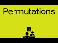 Permutations
