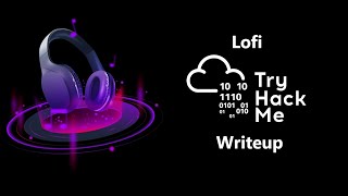 Lofi - TryHackme Writeup