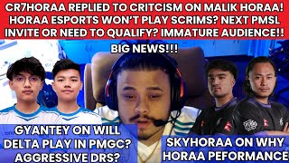 @cr7horaaYT REPLIED TO CRITICISM ON MALIK! NEXT PMSL? GYANTEY ON DELTA IN PMGC? SKYHORAA ON PMGC!NGC