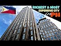 Most Expensive and Richest City in the Philippines