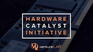 Meet the Inaugural Cohort - Hardware Catalyst Initiative - ventureLAB