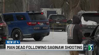 Man dead following Saginaw shooting