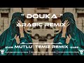 Mutlu Temiz - Douka (Arabic Remix) #tiktok