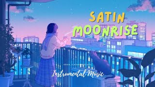 003. SATIN MOONRISE || INSTRUMENTAL MUSIC || CALM