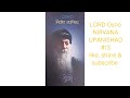 lordoshorajanish ओशो निर्वाण उपनिषद ep 13 osho hindi gyanmala spiritual philosophy