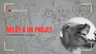 Le projet de Milky