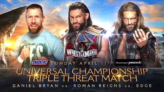WrestleMania 37 Roman Reigns Vs Edge Vs Daniel Bryan WR3D 21 #1