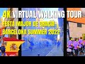 Barcelona Street - Spain Street Walk  - Barcelona Festa Major de Gràcia In 4K