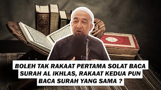 Boleh Tak Rakaat Pertama Baca Surah Al Ikhlas, Rakaat Kedua Pun Baca Surah Yang Sama? Ini Jawapannya