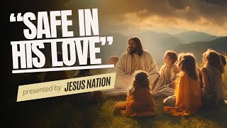 “Safe in His Love”, Angel song, Christian Worship #goodnight #worship #children #christianmusic