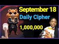 18 September Hamster Kombat Daily Cipher Code  Today