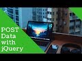 jQuery POST PHP Tutorial: Submit form data to a back-end script with AJAX