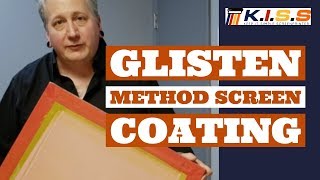 How to coat a screen using the GLISTEN Method for Screen Printing