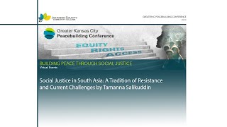 Social Justice in South Asia: A Tradition of Resistance and Current Challenges