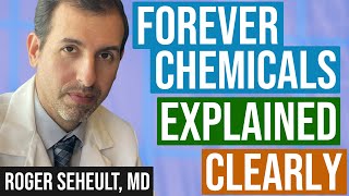 Forever Chemicals PFAS, PFOA, PFOS, BPA, Explained Clearly