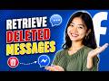 How To Retrieve Deleted Messages On Facebook Messenger?