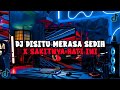 DJ DISITU MERASA SEDIH X SAKITNYA HATI INI FULL BASS JEDAG JEDUG VIRAL TIKTOK MENGKANE 2024