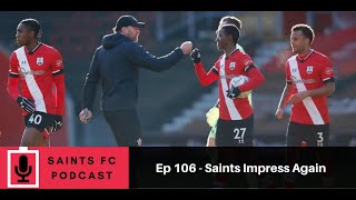 Saints FC Podcast Episode 106: Saints impress again | The Ugly Inside