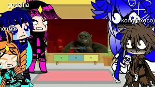 godzilla y kong reaccionan a una parodia(@ObitoUchiha50-XD  lee la descripsiom)