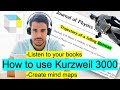 How to Use Kurzweil 3000