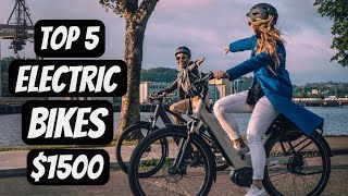 Top 5 Best Electric Bikes Under $1500 2023 - Best E-Bike Under $1500 2023