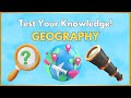 Geography Gauntlet: How Well Do You Know Our World?  🌍✨ Geography General Knowledge Part 1