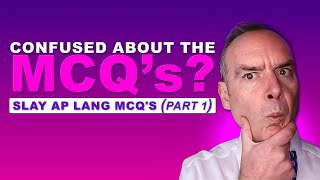 AP Lang MCQ Section Explained | Structure, Timing & Strategy (Part 1)