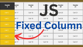 JavaScript - How to Create a Fixed HTML Table Column Using JavaScript - Sticky Table Column in JS