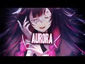 nightcore aurora