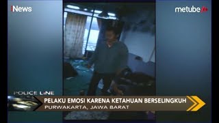 Tepergok Selingkuh, Pria di Purwakarta Bakar Rumah Suami Selingkuhan - Police Line 13/08
