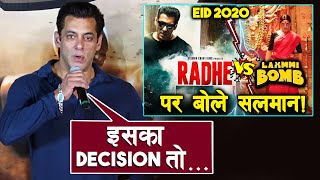 Radhe Vs Laxmmi Bomb | EID 2020 में होने वाले BIG CLASH पर बोले Salman Khan