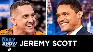 Jeremy Scott - Using Fashion to Change the Way the World Thinks | The Daily Show