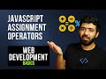 JavaScript Assignment Operators | Web Development Basics Course