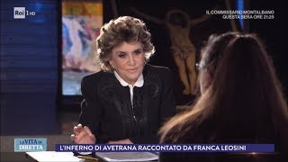 L'inferno di Avetrana raccontato da Franca Leosini - La Vita in Diretta 12/03/2018