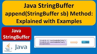 Java StringBuffer append(StringBuffer sb) Method: Explained with Examples | Java Tutorial