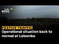 Festive Traffic | Operational situation back to normal at Lebombo