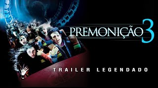 Premonição 3 (2006) | Trailer Legendado