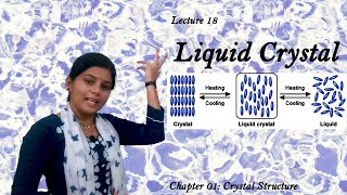 18. Liquid Crystal: Condensed Matter Physics- SET/NET/GATE/JEST