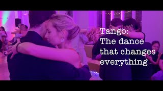 Tango: The dance that changes everything