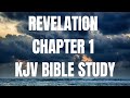 Revelation 1 | KJV Bible Study