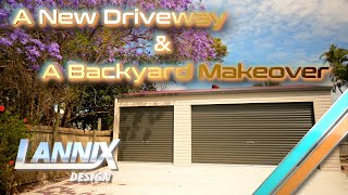 It’s A Backyard Blitz! Concrete Driveway & Makeover // Lannix Design