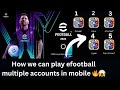 Open Multiple Konami ID in One Mobile  || Efootball Multiple Accounts || peswithsiduu #efootball