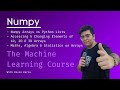 1.2 Numpy | The Machine Learning Course | Kevin Karia #coding #python #crashcourse