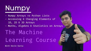 1.2 Numpy | The Machine Learning Course | Kevin Karia #coding #python #crashcourse